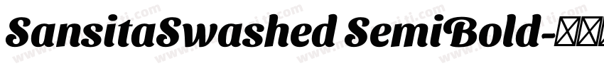 SansitaSwashed SemiBold字体转换